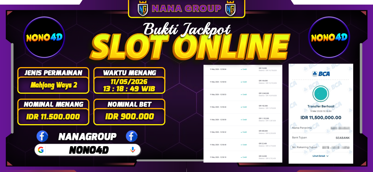 Bukti Kemenangan Besar Dibayar lunas Member NONO4D RP 11.500.000, 11 Mei 2026